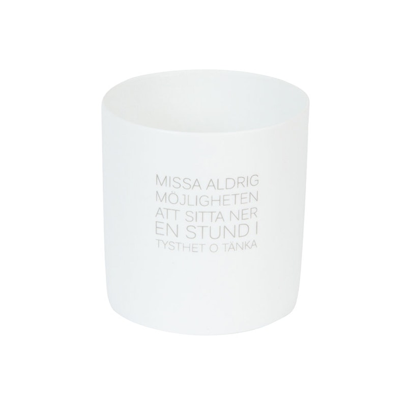 Ernst Quote Candle Holder, ”Missa Aldrig” White